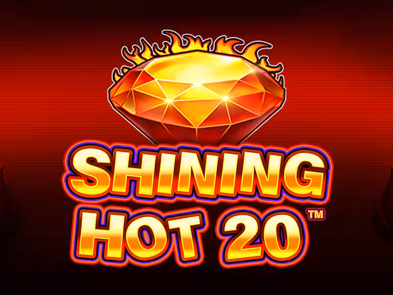 Shining Hot 20
